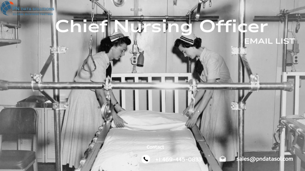 Buy Chief Nursing Officer Email Database | 100% Accurate CNO Leads
