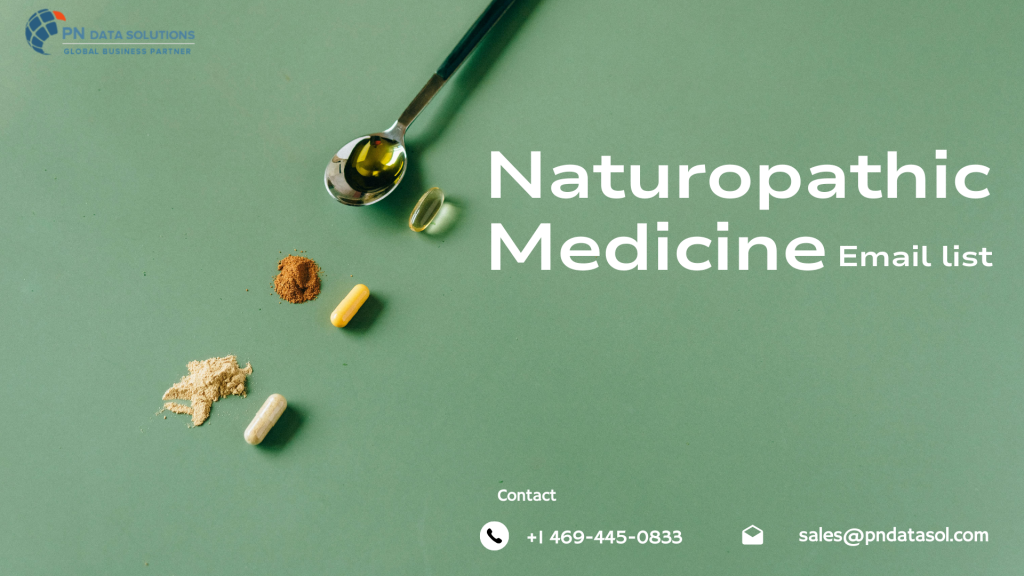 Naturopathic Medicine Email List | Verified Holistic Health Contacts