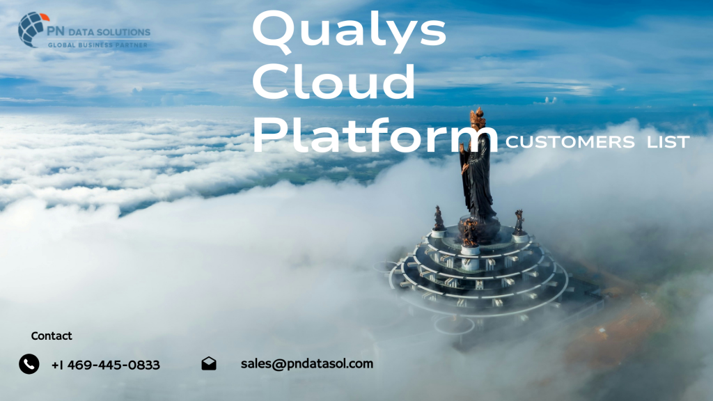 Qualys Cloud Platform Customers List