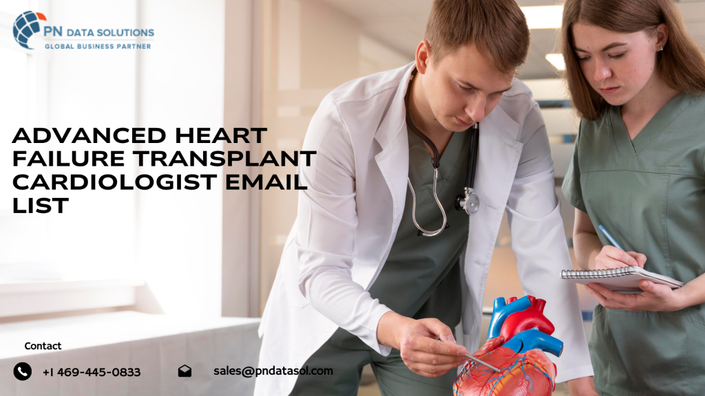 Advanced Heart Failure Transplant Cardiologist Email List