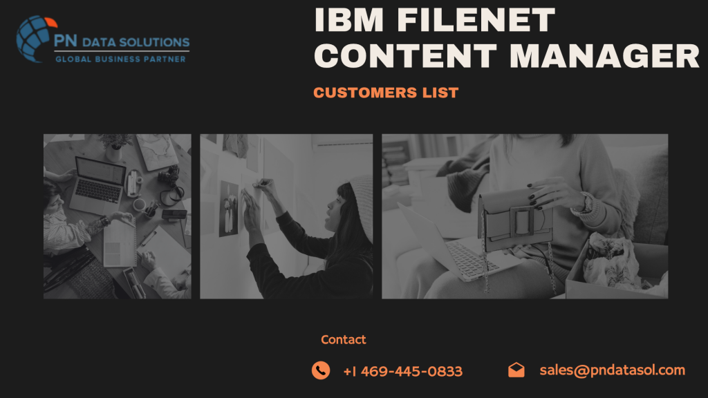 IBM FileNet Content Manager Customers List