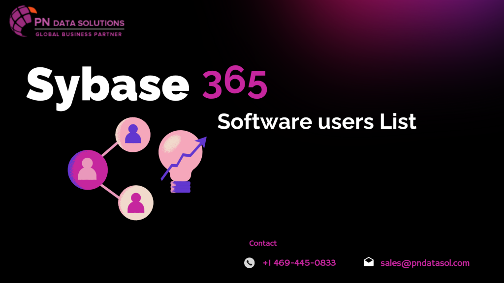 Sybase 365 Customers List