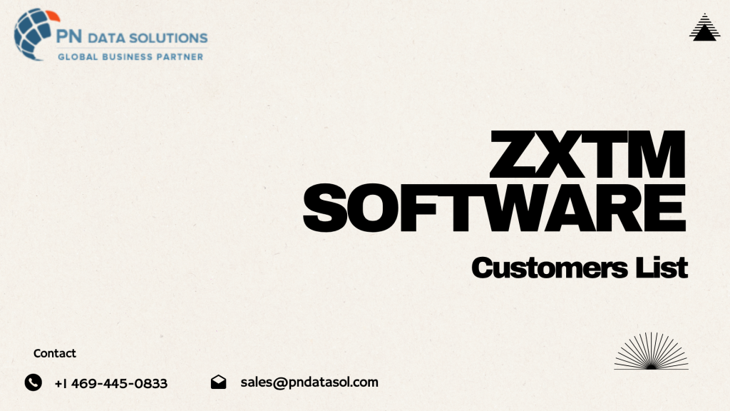 ZXTM Software Customers List