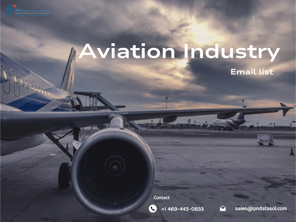 Aviation Industry Email List – Connect With Aerospace Decision-Makers