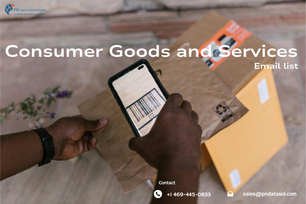 Consumer Goods and Services Email List