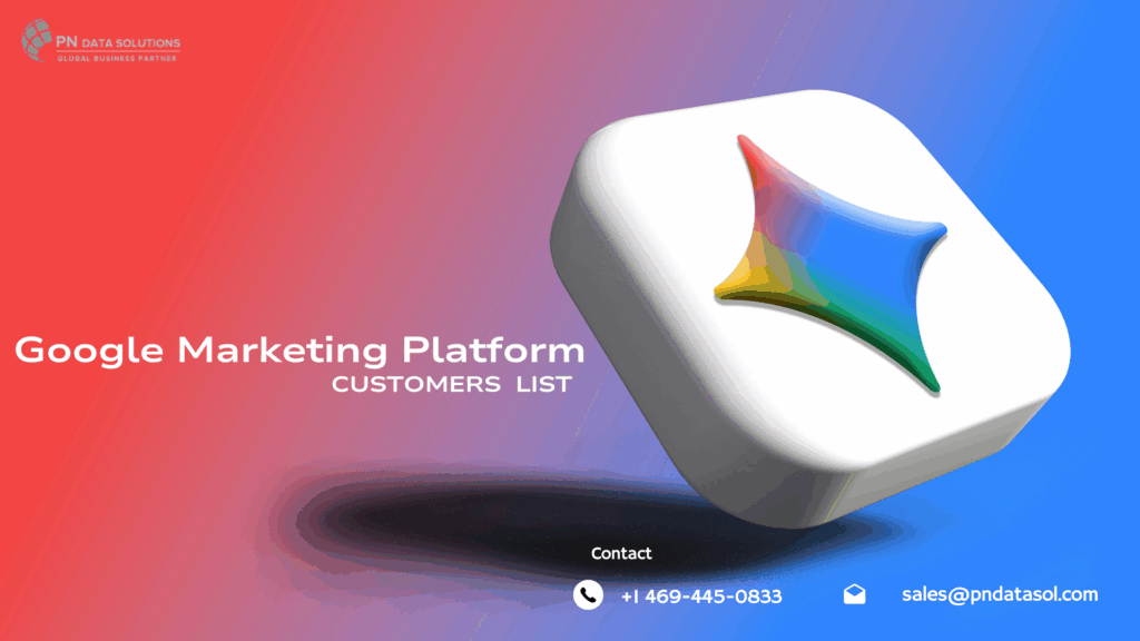 Google Marketing Platform Customers List