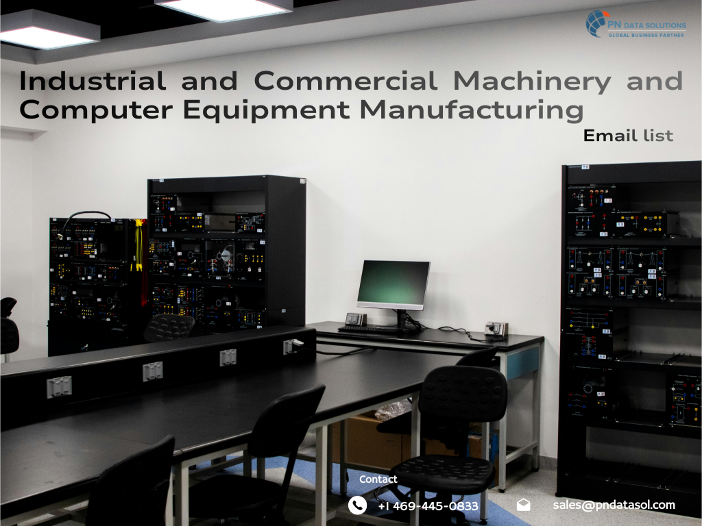 Industrial & Commercial Machinery and Computer Equipment Manufacturing Email List