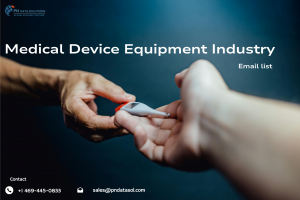 Medical Device Equipment Industry Email List | PN Data Solutions Inc