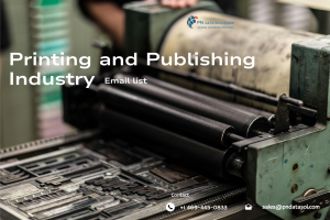 Printing And Publishing Industry Email List | PN Data Solutions Inc