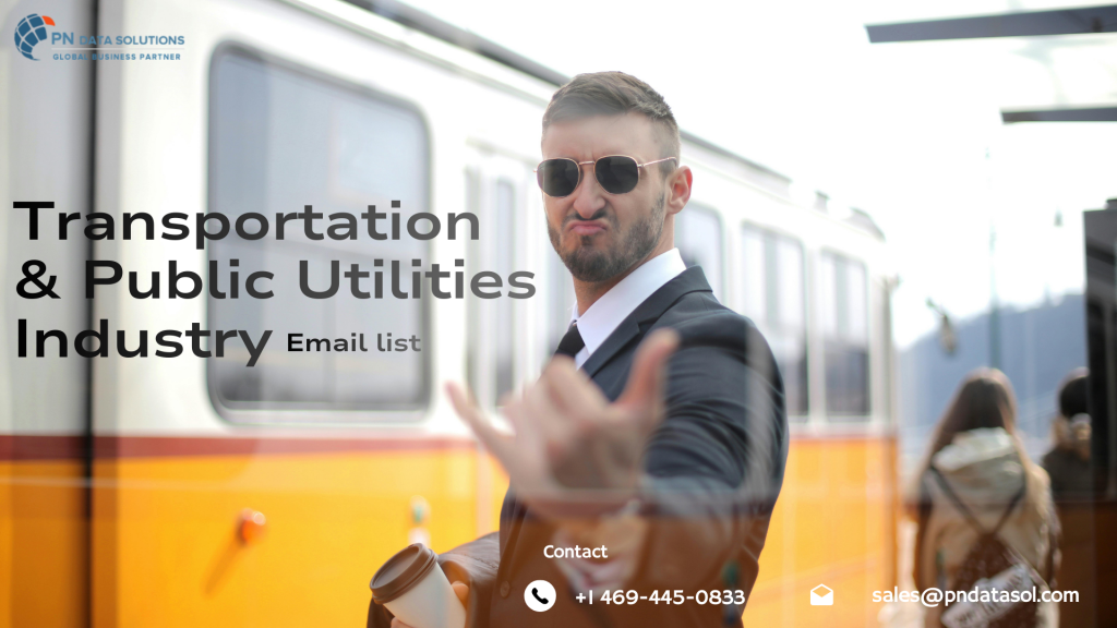 Transportation & Public Utilities Email List | PN Data Solutions Inc