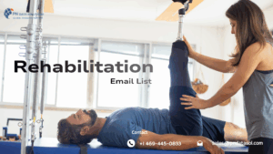 Rehabilitation Email List