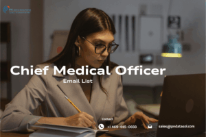Chief Medical Officer Email List