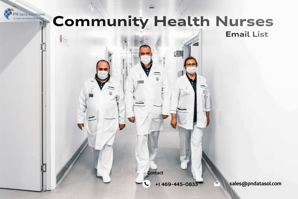 Community Health Nurses Email List