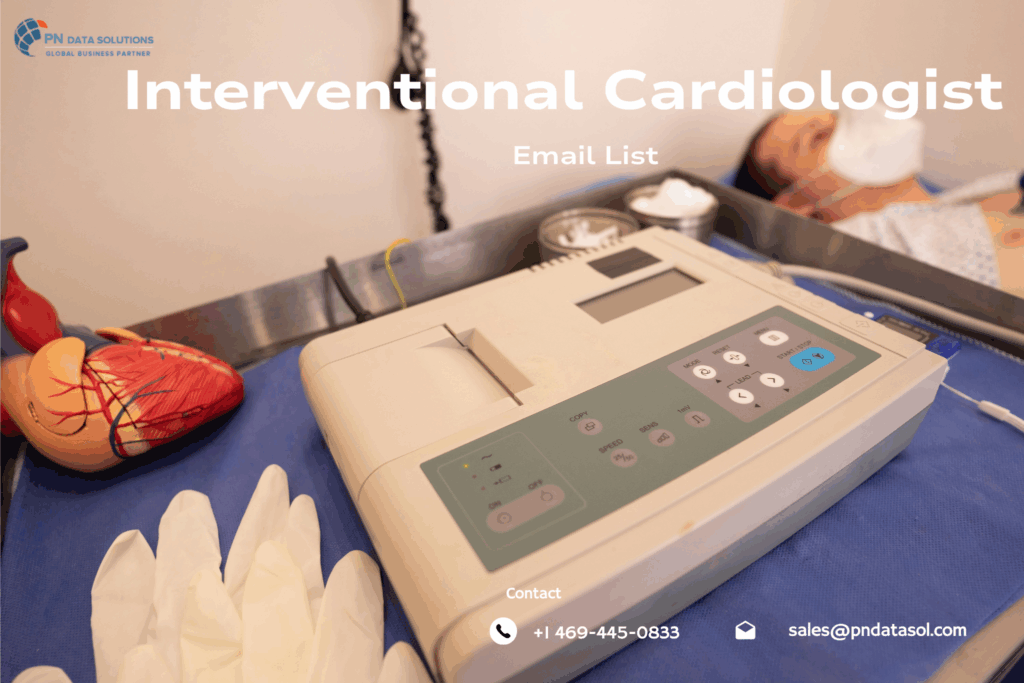 Interventional Cardiologist Email List