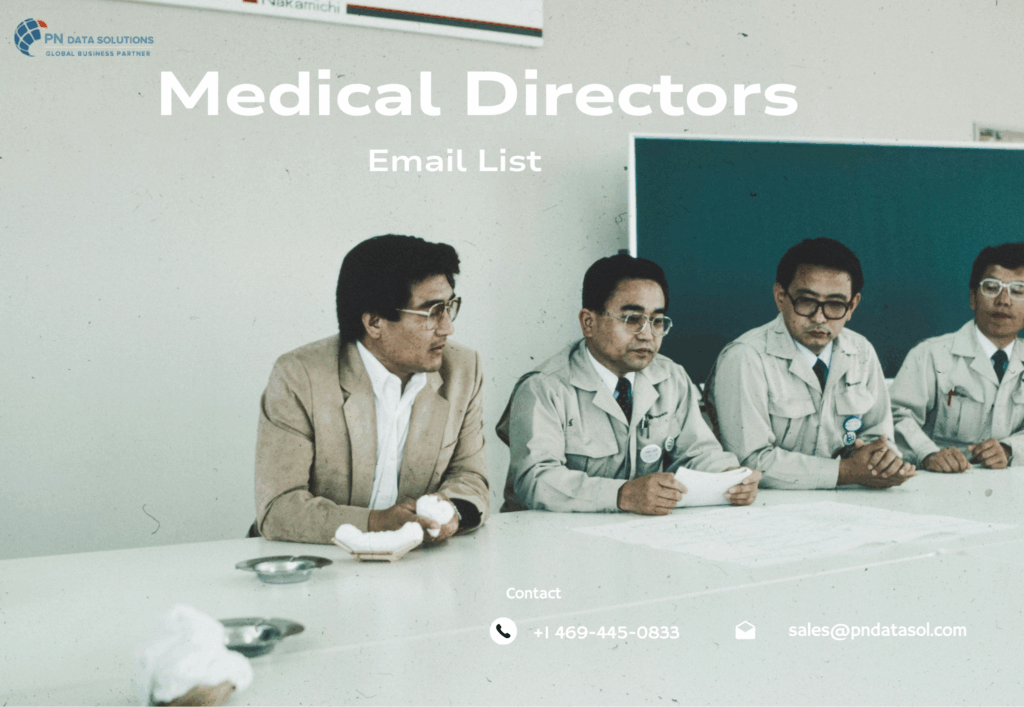 Medical Directors Email List