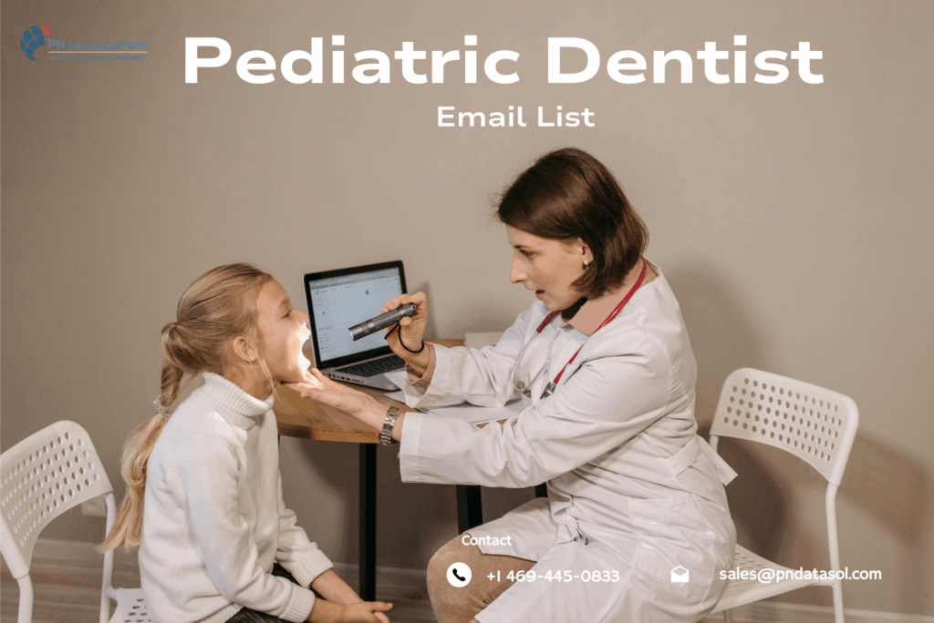Pediatric Dentist Email List