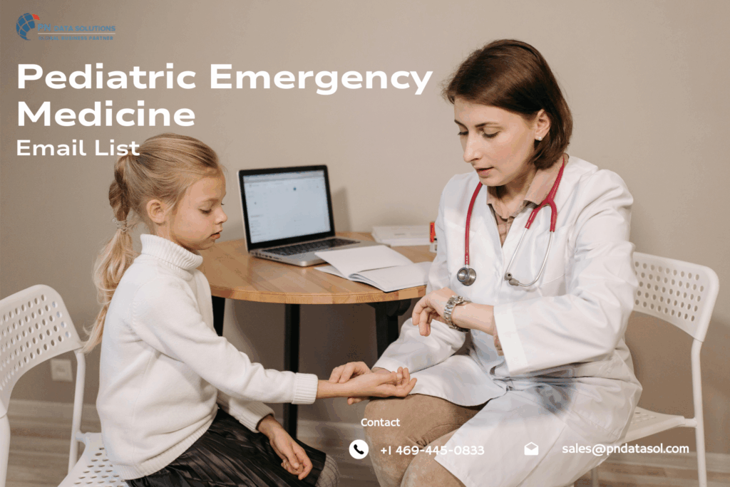 Pediatric Emergency Medicine Email List