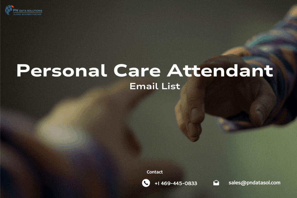 Personal Care Attendant Email List