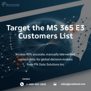 MS 365 E3 Customers List