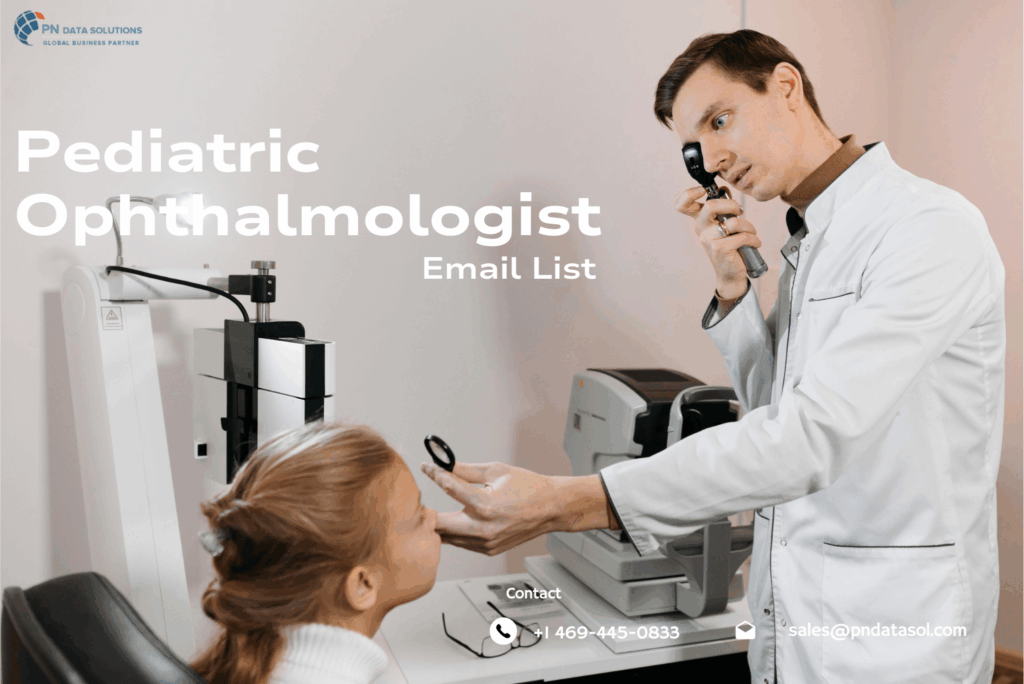 Pediatric Ophthalmologist Email List