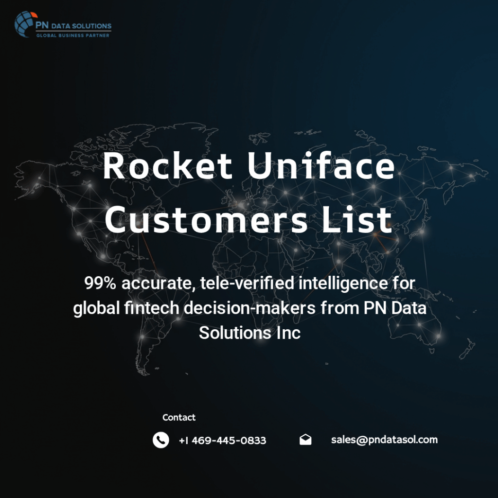 Rocket Uniface Customers List